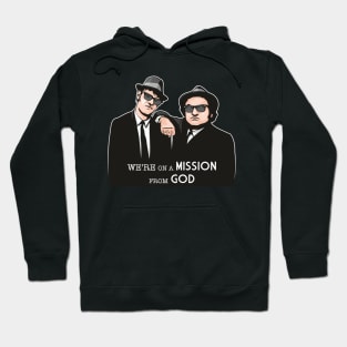 Mission From God Hoodie